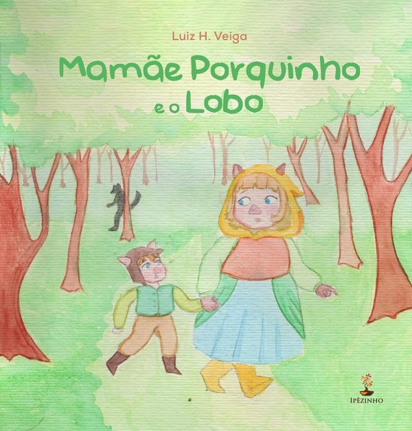 Mamãe Porquinho e o Lobo