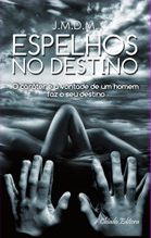 Espelhos no Destino