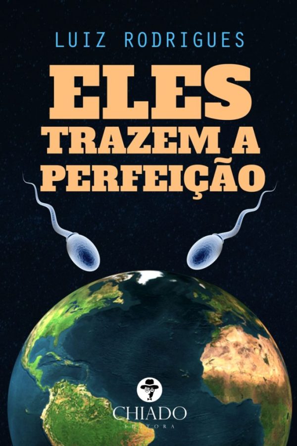 Eles Trazem a Perfeição