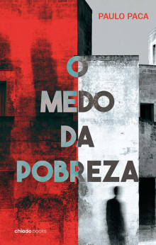 O medo da pobreza