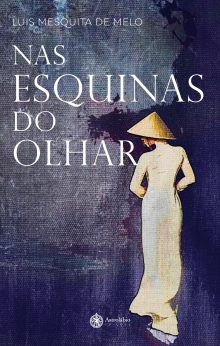 Nas Esquinas do Olhar