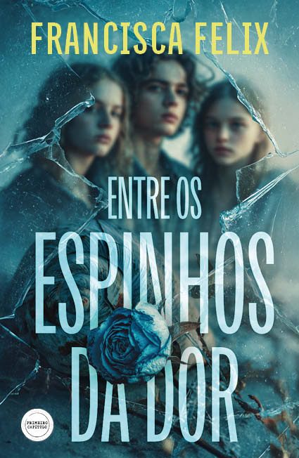 Entre os espinhos da dor