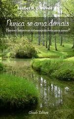 Nunca se Ama Demais