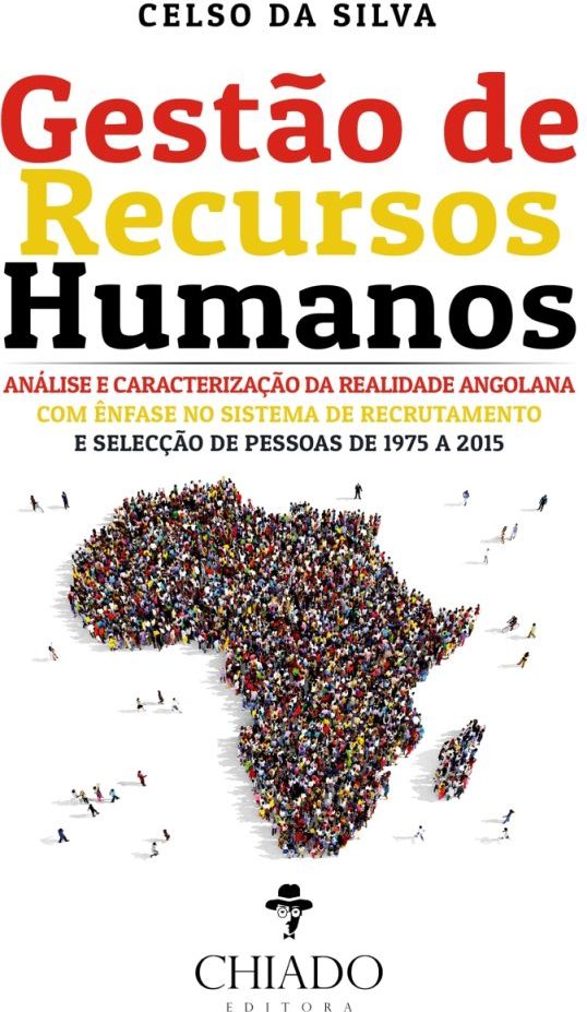 Gestão de Recursos Humanos - Análise e Caracterização da Realidade Angolana