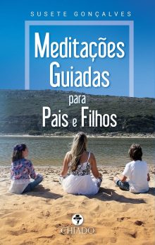 Meditações Guiadas para Pais e Filhos