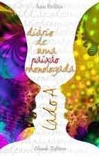 Diário De Uma Paixão Monologada