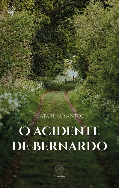 O acidente de Bernardo