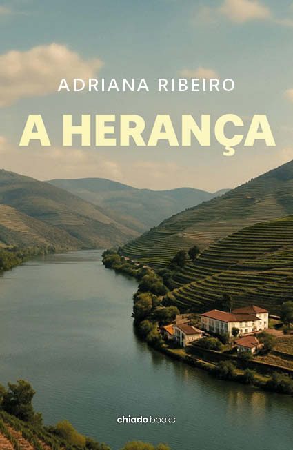 A Herança - Uma quinta no Douro