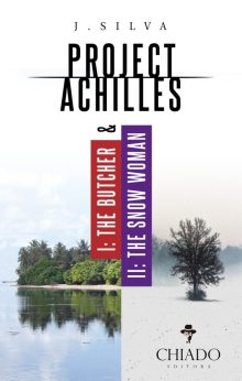 Project Achilles - I: The Butcher & II: The Snow Woman