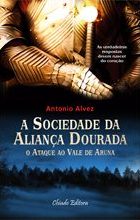 A Sociedade da Aliança Dourada