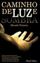 Caminho de Luz e Sombra