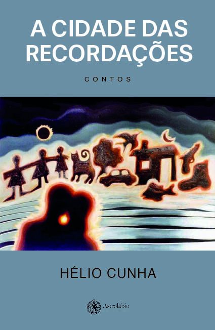 A cidade das Recordações