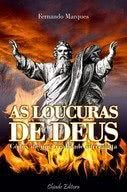 As Loucuras de Deus