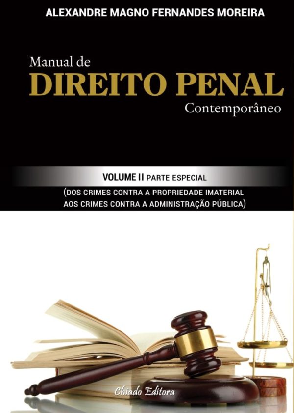 Manual de Direito Penal Contemporâneo - Volume II