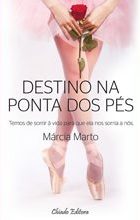 Destino na Ponta dos Pés