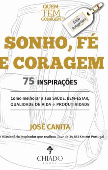 Sonho, Fé e Coragem