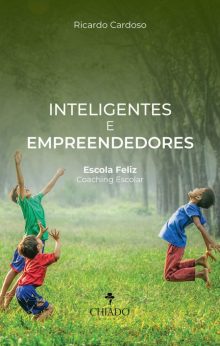 Inteligentes e empreendedores