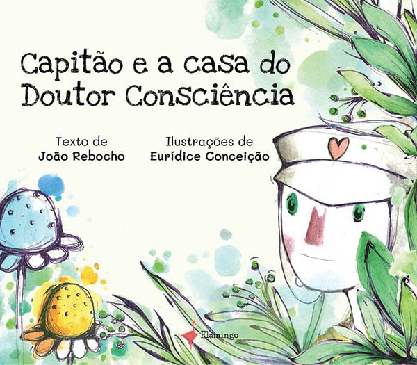 Capitão e a casa do Doutor Consciência