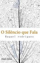 O Silêncio que Fala