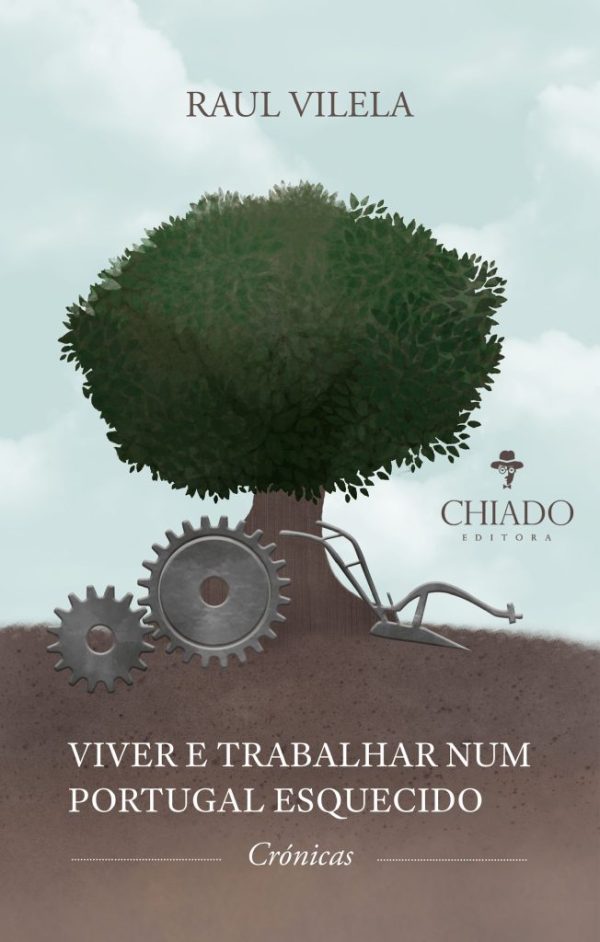Viver e Trabalhar num Portugal Esquecido