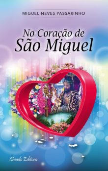 No Coração de São Miguel