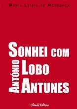 Sonhei com António Lobo Antunes