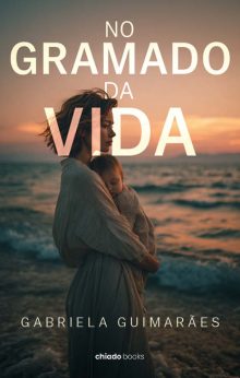 No gramado da vida