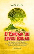 O Enigma do Disco Solar