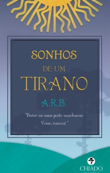 Sonhos de um tirano