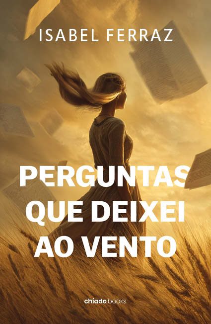 Perguntas que deixei ao vento