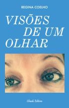 Visões de um Olhar