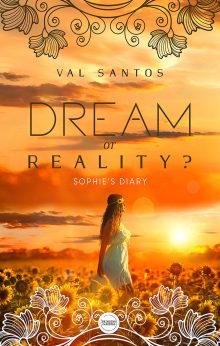 Dream or Reality - Sophie´s diary