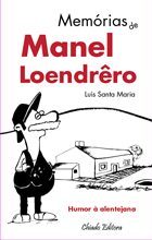 Memórias de Manel Loendrêro