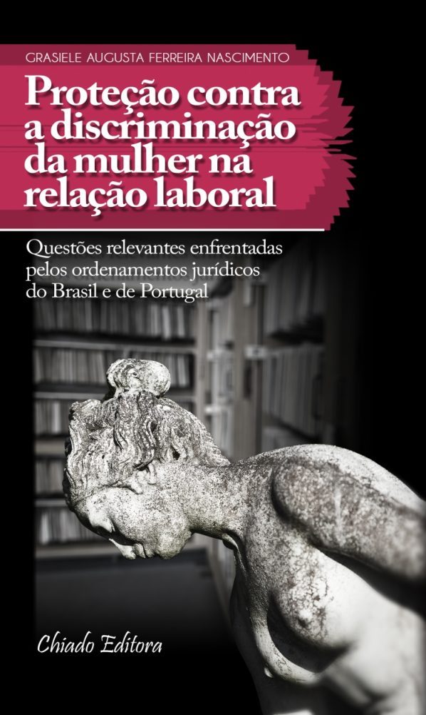 Proteção contra a Discriminação da Mulher na Relação Laboral