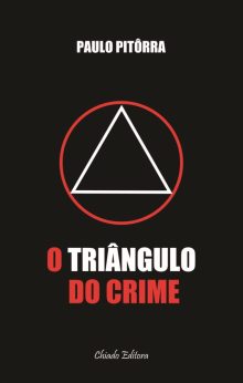 O Triângulo do Crime