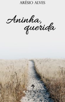 Aninha, querida
