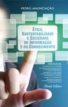 Ética, Sustentabilidade e Sociedade de Informação e do Conhecimento