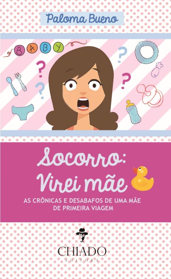 Socorro: Virei Mãe