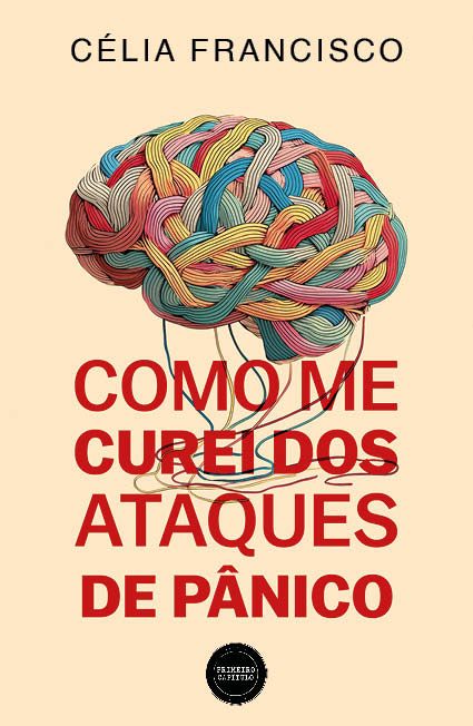 Como me curei dos ataques de pânico