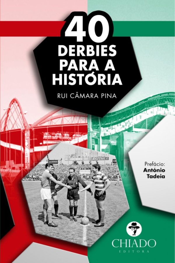 40 Derbies para a História