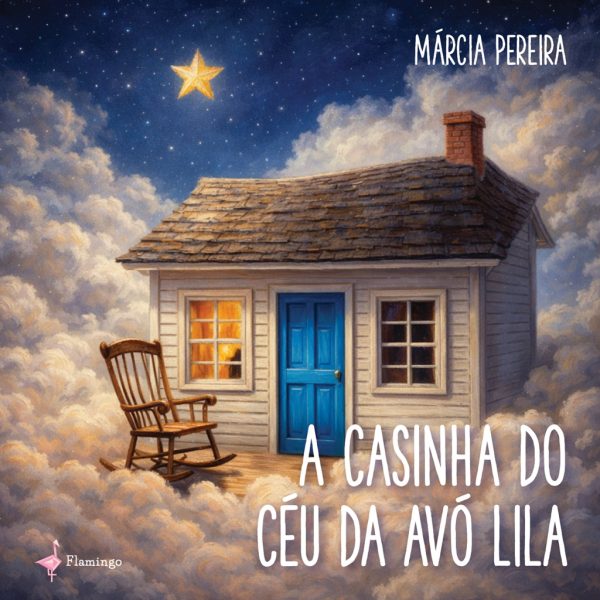 A casinha do céu da avó Lila