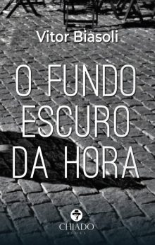 O Fundo Escuro da Hora