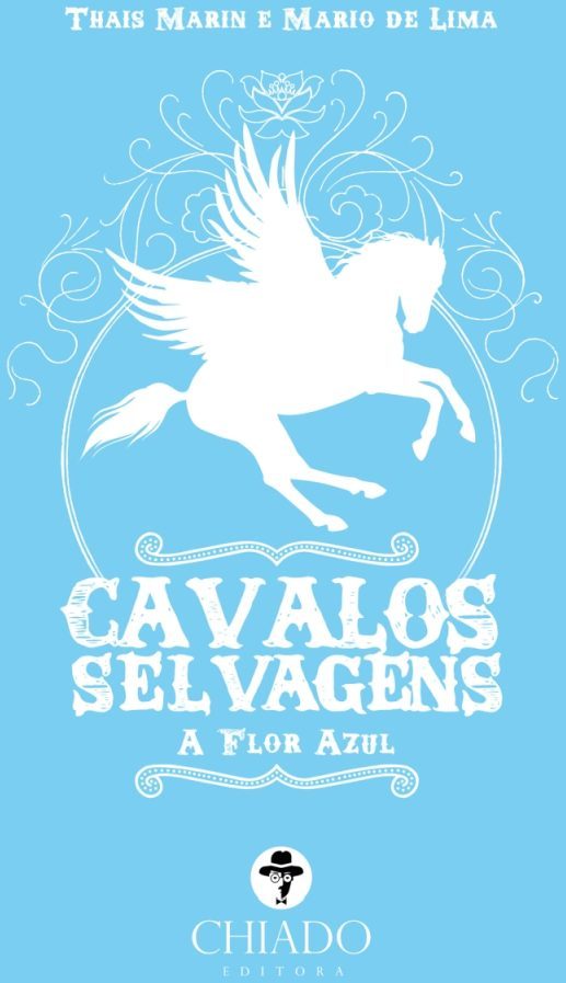 Cavalos Selvagens – A Flor Azul