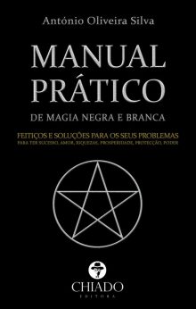 Manual Prático de Magia Negra e Branca