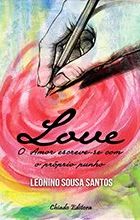 Love - O Amor escreve-se com o próprio punho