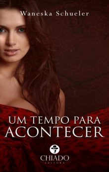 Um Tempo para Acontecer