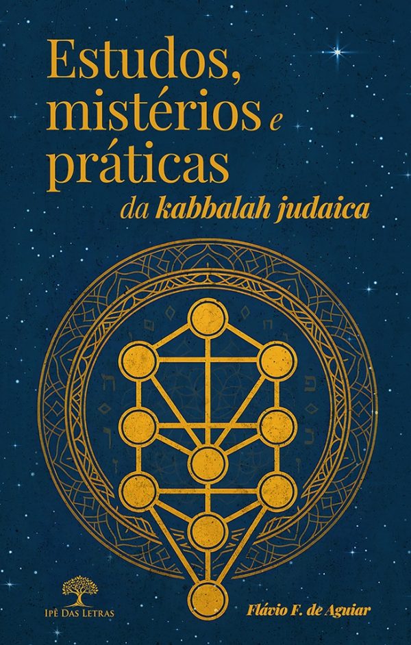 Estudos, mistérios e práticas da kabbalah judaica