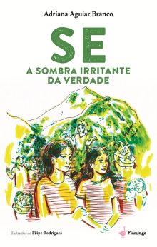 SE - A sombra irritante da verdade