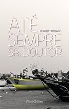 Até Sempre Sr. Doutor