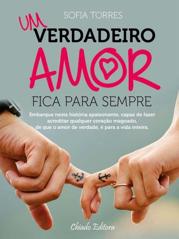 Um Verdadeiro Amor Fica Para Sempre